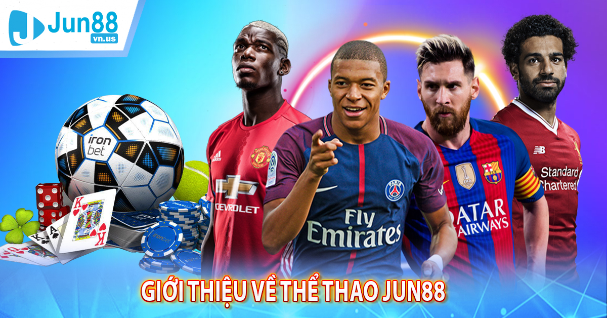 Giới Thiệu Về Thể Thao Jun88