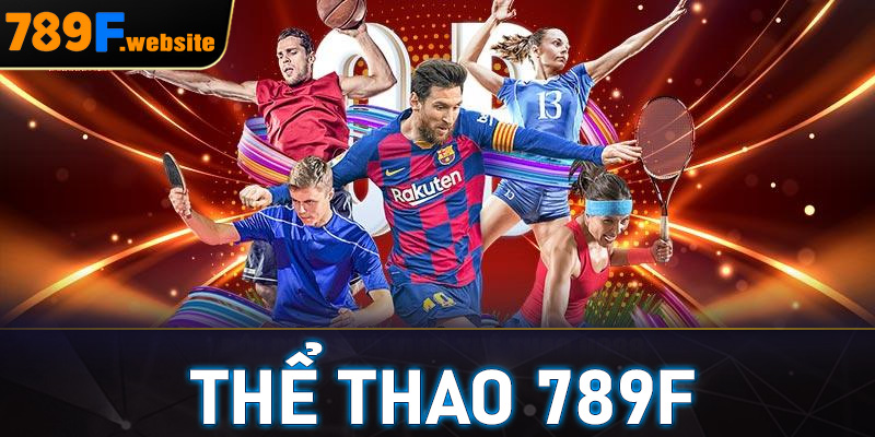 THỂ THAO 789F